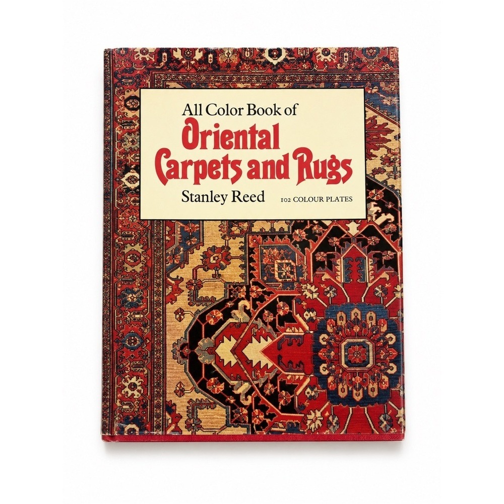 Vintage Oriental Carpets & Rugs Book Stanley Reed Hardcover